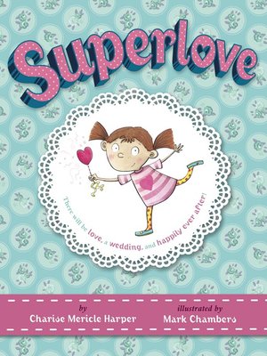cover image of Superlove